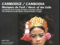 Cambodia: Music of the Exile